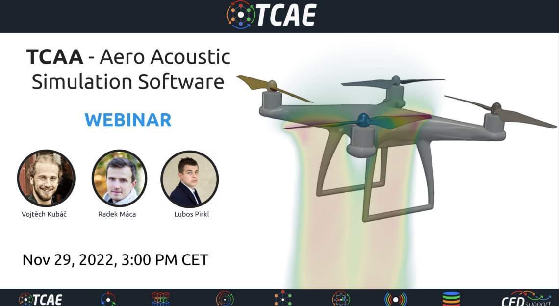 New Acoustic Simulation Software TCAA – Webinar – CFD SUPPORT